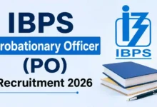 IBPS Probationary Officer (PO/MT) Recruitment 2026 Notification Released & Apply Online