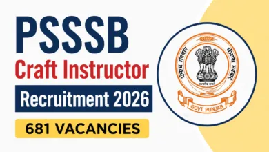 PSSSB Craft Instructor Recruitment 2026 Notification Released & Apply Online for 681 Posts