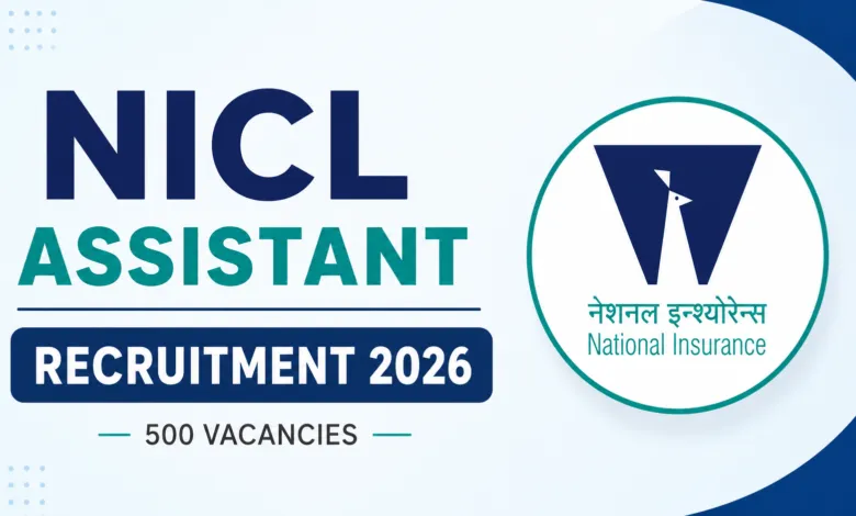 NICL Assistant Recruitment 2026 Notification Released & Apply Online for 500 Posts