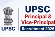 UPSC Principal & Vice-Principal Recruitment 2026 Notification Released for 828 Posts, Apply Online