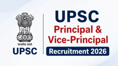 UPSC Principal & Vice-Principal Recruitment 2026 Notification Released for 828 Posts, Apply Online