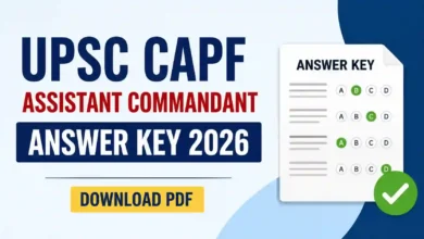 UPSC CAPF Assistant Commandant (AC-349 Posts) Answer Key 2026 Released – Download PDF