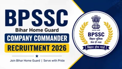 BPSSC Bihar Home Guard Company Commander Recruitment 2026 Notification Released & Apply Online for 65 Posts