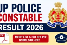 UP Police Constable (32679 Posts) Result 2026 Released, Download Merit List & Cut-Off PDF