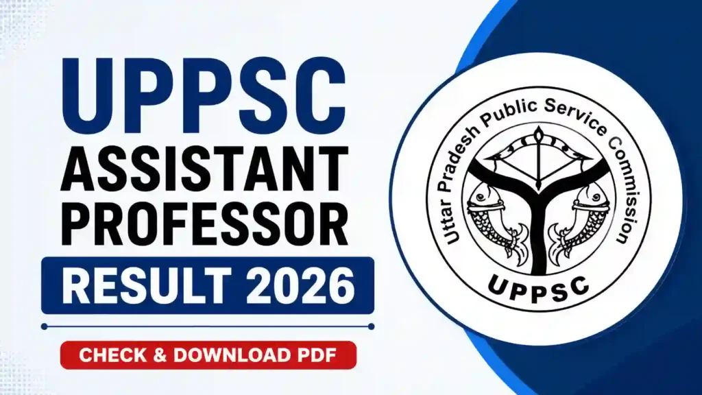 UPPSC Assistant Professor (1253 Posts) Result 2026 Released, Download PDF