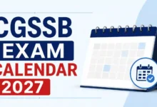 CGSSB Exam Calendar 2027 Released: Check Complete Schedule & Exam Dates