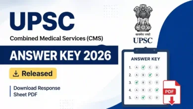 UPSC Combined Medical Services (CMS-1358 Posts) Answer Key 2026 Released – Download Response Sheet PDF