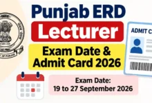 Punjab ERD Lecturer (1013 Posts) Exam Date & Admit Card 2026 Released, Check Now