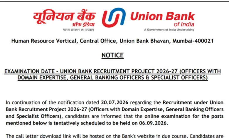 Union Bank of India SO (395 Posts) Exam Date & Admit Card 2026 Released, Check Now