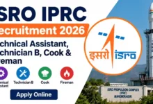 ISRO IPRC Technical Assistant, Technician B, Cook & Fireman Recruitment 2026 Notification Released & Apply Online