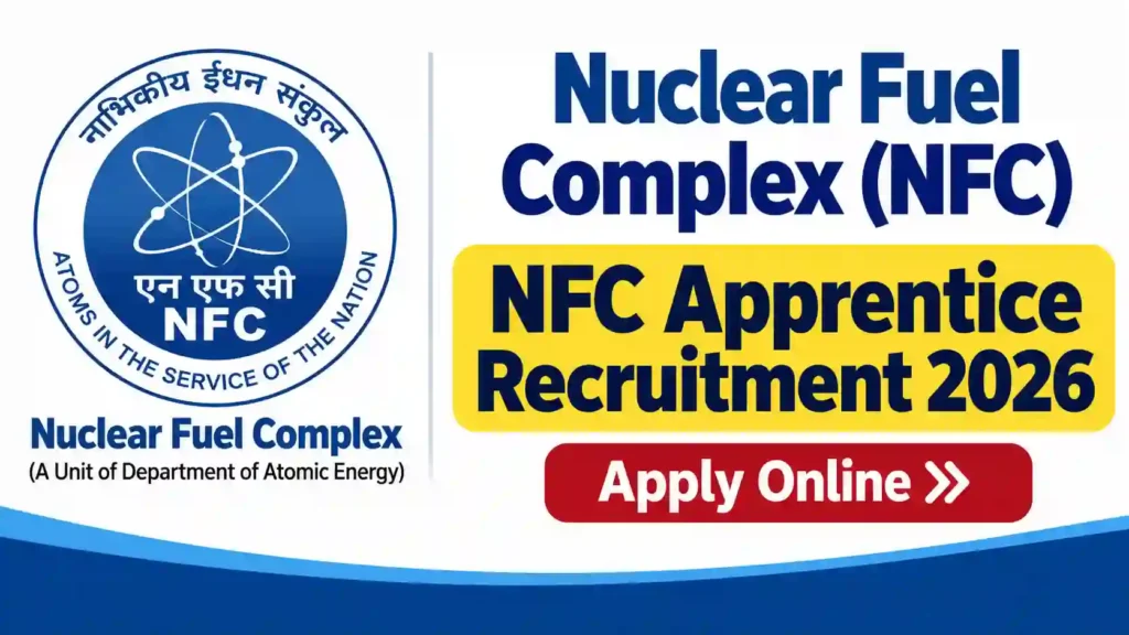 NFC Apprentice Recruitment 2026 Notification Released for 432 Posts, Apply Online