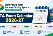 National Testing Agency (NTA) Exam Calendar 2026-27: Check Exam Dates for JEE Main, NIFT, CMAT, CUET PG and More