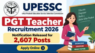 UPESSC PGT Teacher Recruitment 2026 Notification Released & Apply Online for 2607 Posts