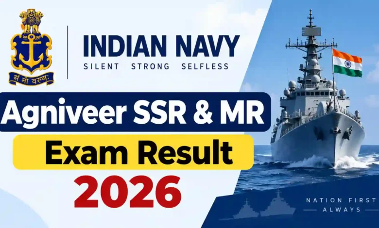 Indian Navy Agniveer SSR & MR Exam Result 2026 Released – Check From This Link