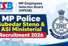 MPESB MP Police Subedar Steno & ASI Ministerial Recruitment 2026 Notification Released for 655 Posts, Apply Online