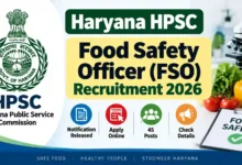 Haryana HPSC Food Safety Officer (FSO) Recruitment 2026 Notification Released & Apply Online