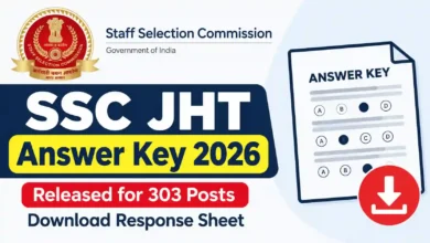 SSC JHT (303 Posts) Answer Key 2026 Released, Download Response Sheet