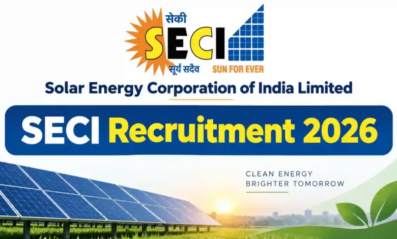 SECI Recruitment 2026 Notification Released for Various Posts; Apply Online