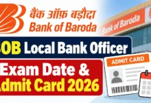 Bank of Baroda LBO (2482 Posts) Exam Date & Admit Card 2026 Released, Check Now
