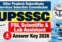 UPSSSC FSL Scientific & Lab Assistant (208 Posts) Answer Key 2026 Released – Download Official Response Sheet PDF