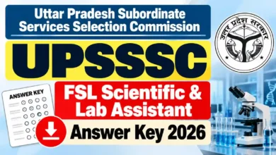 UPSSSC FSL Scientific & Lab Assistant (208 Posts) Answer Key 2026 Released – Download Official Response Sheet PDF