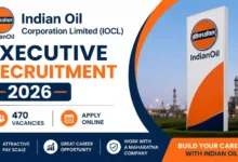 IOCL Executive Recruitment 2026 Notification Released & Apply Online for 470 Posts