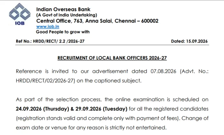 Indian Overseas Bank Local Bank Officer (250 Posts) Exam Date & Admit Card 2026 Released, Check Now