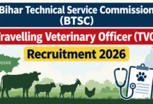 Bihar BTSC Travelling Veterinary Officer (TVO) Recruitment 2026 Notification Released for 787 Posts, Apply Online