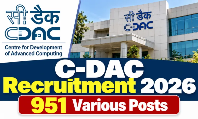 CDAC Recruitment 2026 Notification Released for 951 Various Posts, Apply Online