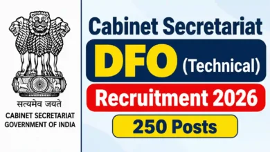 Cabinet Secretariat DFO (Technical) Recruitment 2026 Notification Released for 250 Posts, Apply Offline