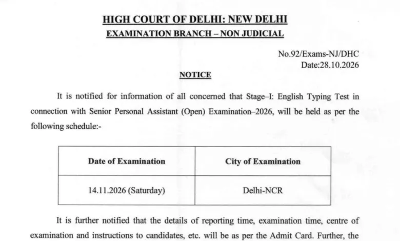Delhi High Court SPA & PA (150 Posts) Exam Date & Admit Card 2026 Released, Check Now