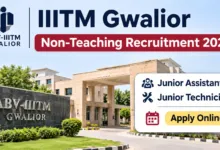 IIITM Gwalior Non-Teaching Recruitment 2026 Notification Released for Junior Assistant & Technician Posts, Apply Online