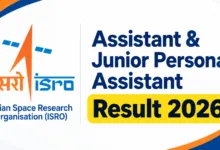 ISRO Assistant & Junior Personal Assistant (242 Posts) Result 2026 Released, Download Merit List PDF