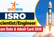 ISRO Scientist & Engineer (175 Posts) Exam Date & Admit Card 2026 Released, Check Now
