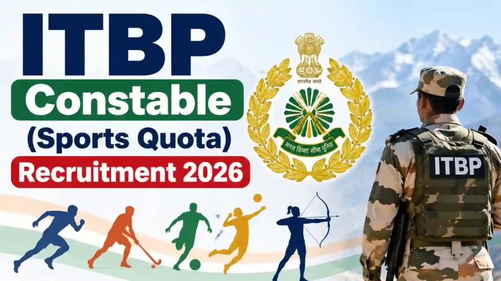 ITBP Constable GD (Sports Quota) Recruitment 2026 Notification Released for 126 Posts, Apply Online