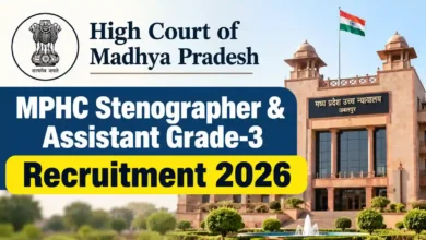 MP High Court (MPHC) Stenographer & Assistant Grade-3 Recruitment 2026 Notification Released for 418 Posts, Apply Online