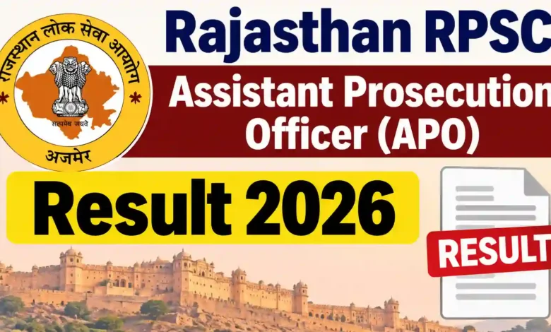 Rajasthan RPSC Assistant Prosecution Officer (APO-371 Posts) Result 2026 Released, Download Merit List PDF