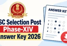 SSC Selection Post Phase-XIV (3003 Posts) Answer Key 2026 Released, Download Response Sheet PDF