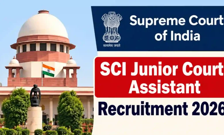 Supreme Court of India (SCI) Junior Court Assistant Recruitment 2026 Notification Released for 250 Posts, Apply Online