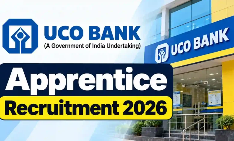 UCO Bank Apprentice Recruitment 2026 Notification Released & Apply Online for 530 Posts