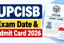 UPCISB (2085 Various Posts) Exam Date & Admit Card 2026 Released, Check Now