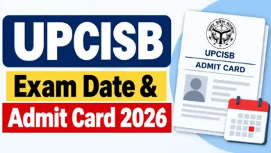 UPCISB (2085 Various Posts) Exam Date & Admit Card 2026 Released, Check Now