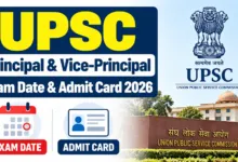 UPSC Principal & Vice-Principal (828 Posts) Exam Date & Admit Card 2026 Released, Check Now