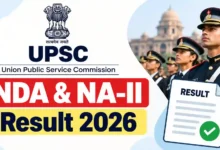 UPSC NDA & NA-II (394 Posts) Result 2026 Released, Download Merit List PDF