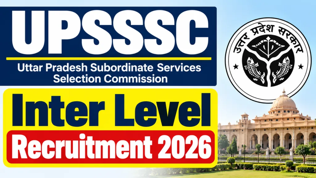 UPSSSC Inter Level Recruitment 2026 Notification Released for 1784 Posts, Apply Online