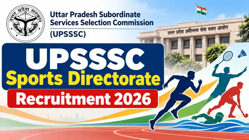 UPSSSC Sports Directorate Recruitment 2026 Notification Released for 108 Various Posts, Apply Online