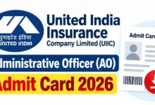 United India Insurance (UIIC) Administrative Officer (225 Posts) Admit Card 2026 Released, Direct Link To Download Call Letter